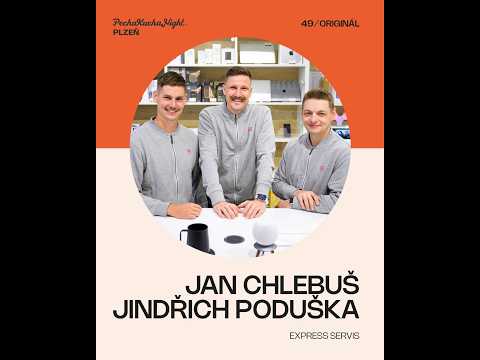 PechaKucha Night Plzeň 49 / Originál: Jan Chlebuš, Jindřich Poduška