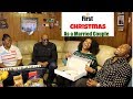 FIRST CHRISTMAS AS A MARRIED COUPLE