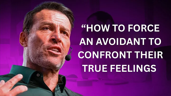 HOW TO FORCE AN AVOIDANT TO CONFRONT THEIR TRUE FEELINGS |  TONY ROBBINS BEST MOTIVATIONAL SPEECH
