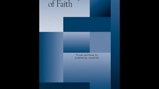 THE JOURNEY OF FAITH (SATB Choir) - Joseph M. Martin chords