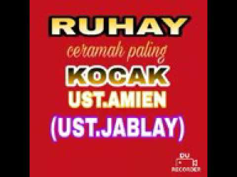 Ustad Jablay Ceramah Sunda Kocak Jeung Ruhay Youtube