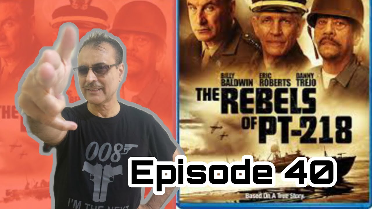 The Rebels   PT218. WWII - NAVAL MISSION. Watch, Like, Comment, Subscribe, Share and Ring the Bell.