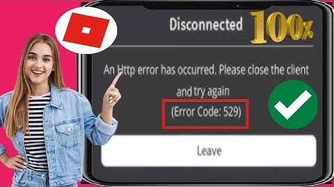 Cara Memperbaiki Error Roblox 529(2025) dan Kode Error 529 di Roblox.