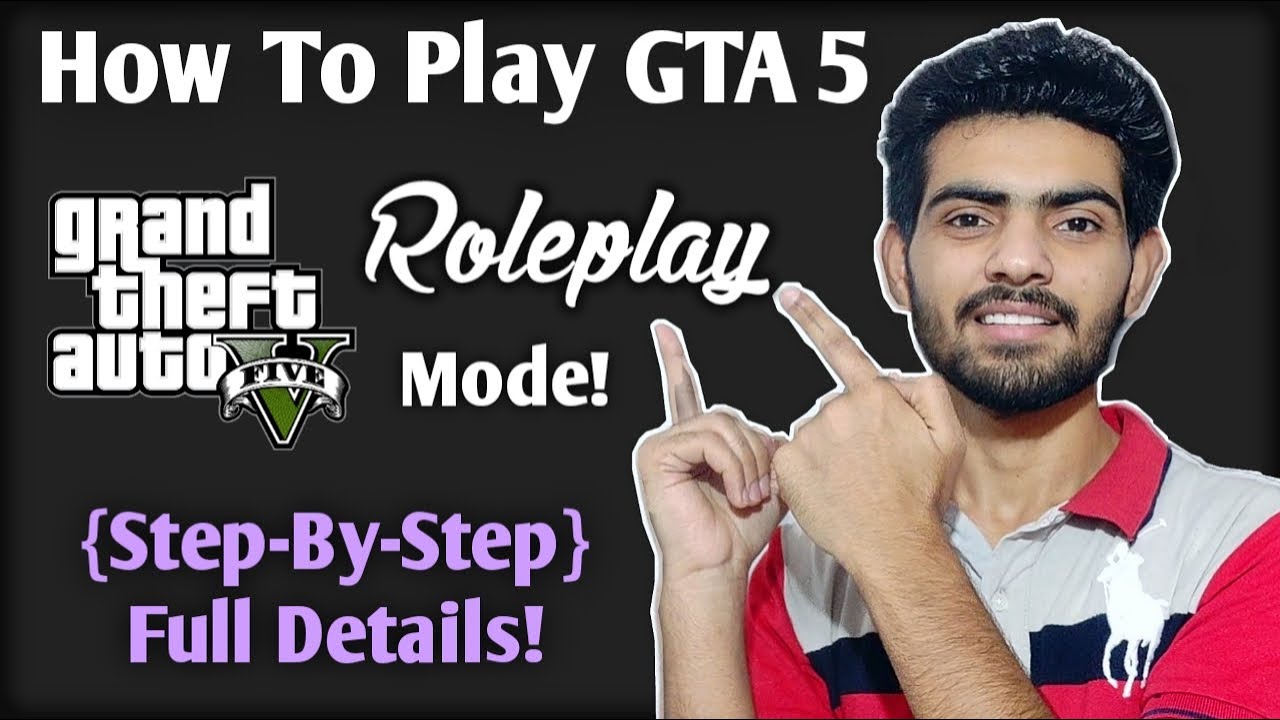 How To Play GTA V GTA 5 Roleplay RP Mode Full Detailed Video how-to-play-gta-v-gta-5-roleplay-rp-mode-full-detailed-video