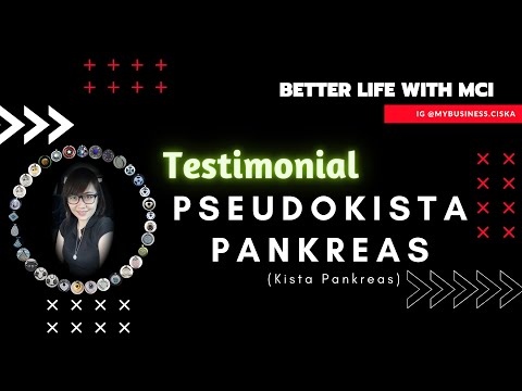 Testimonial Produk MCI - Pseudokista Pankreas (Kista Pankreas)