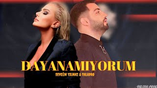 Video thumbnail of "Dayan Dedin Bu da Geçer Dedin | Sevgim Yılmaz & Taladro - Dayanamıyorum (mix)"