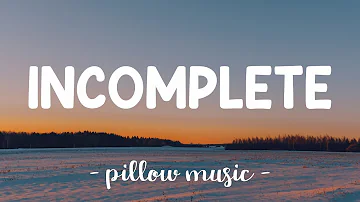 Incomplete - Backstreet Boys (Lyrics) 🎵