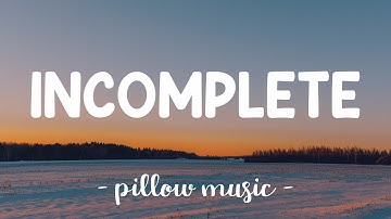 Incomplete - Backstreet Boys (Lyrics) 🎵