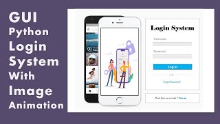 How to Create Login System in Python | Animated Image Effect