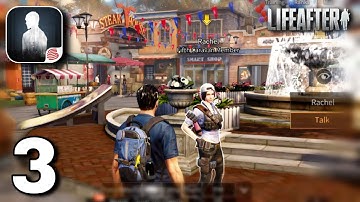 LIFEAFTER - Hope 101 - Gameplay Walkthrough - Part 3 (iOS, Android)