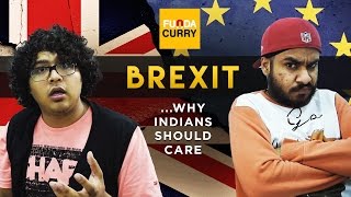 Funda Curry | BREXIT... why Indians should care thumbnail