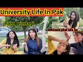 University life in pakjhand lifezehreela phal kha liamehwish naz vlogs