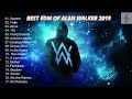 BEST EDM OF Alan Walker Remix 2019