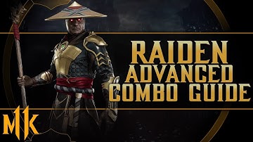 Raiden - Thunder Wave - Advanced Combo Guide