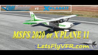 Msfs 2020 Vs X Plane 11 Are They Really Comparable? Can Ortho4Xp Scenery & Wed Scenery Do?