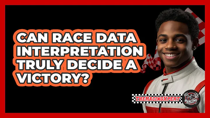 Can Race Data Interpretation Truly Decide A Victory? - The Racing Xpert