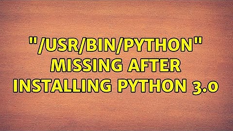 Ubuntu: "/usr/bin/python" missing after installing Python 3.0