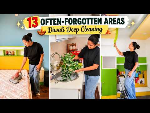 Diwali Deep Cleaning Tips | 13 Often Forgotten Areas You MUST Clean