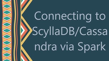 Connecting to ScyllaDB/Cassandra via Spark