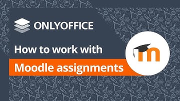 How to work with Moodle assignments [Workshop Sept 2023]