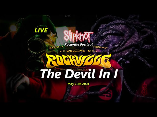 Slipknot - The Devil In I (Live Rockville Festival 2024) class=