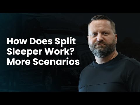 How Does Split Sleeper Work? More Scenarios