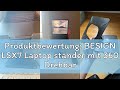 LULULOOK Faltbar Laptop Ständer mit 360° Drehbarer Basis, Aluminium Laptop Halterung für Schreibtisch, Verstellbar Notebook Ständer für MacBook Pro M4, MacBook Air, Allen Laptops 10-17, Grau
