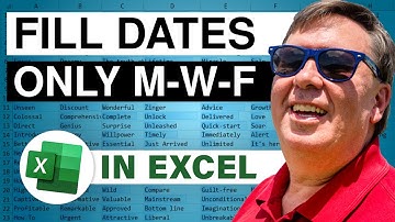 Excel Date Mastery: Fill Monday Weds Fri Dates - Episode 2256