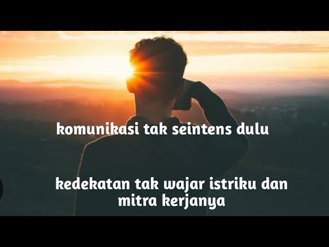 Kisah 127 : Pelacakku membenarkan kecurigaanku