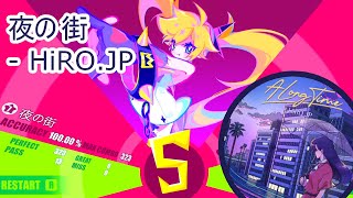 夜の街 - HiRO.JP MUSE DASH