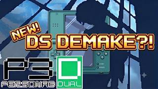 I Played the New Persona 3 Nintendo DS Demake (Persona 3 Dual)