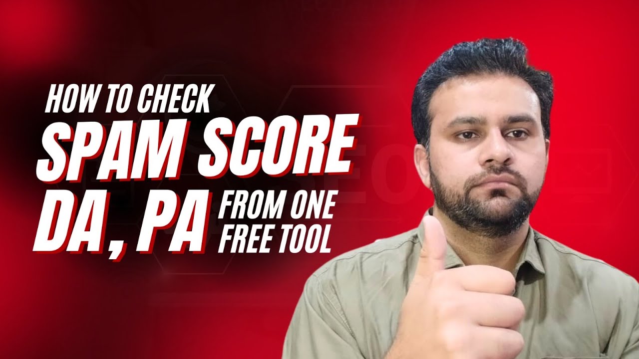 How To Check Spam Score DA PA Of Website From One Free Tool How To