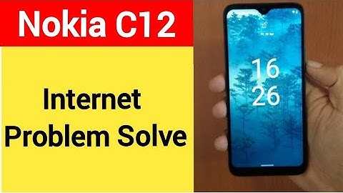How to fix no network problem Nokia, Nokia C12 me internet problem solve kaise karen