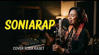 Pop Karo Paling Mantap | SONIARAP (Cover RODA KASET)