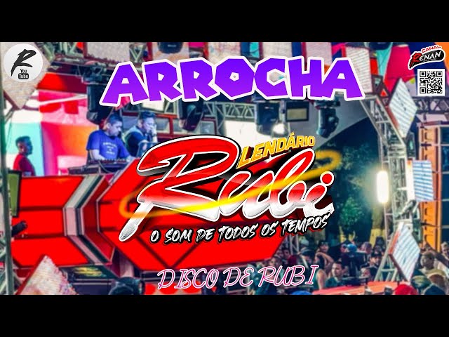 SET LENDÁRIO RUBI ARROCHA 2023 EDIÇÃO DE SETEMBRO - DJ ROGER MIX