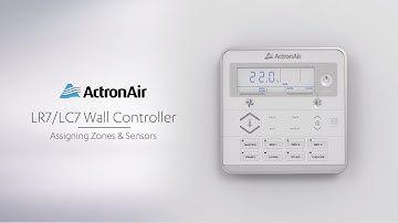 How to program zones on my ActronAir LR7/LC7 Series Controller