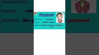 PERPLEXED - Word of the Day #shorts #english #englishvocabulary #englishpronunciation #perplexed