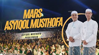 MARS ASYIQOL MUSTHOFA - ASYIQOL MUSTHOFA PEKALONGAN | VOC. AHMAD FAUZI FT. FAIZAL FAIZ