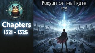 Chapters 1321 - 1325 Pursuit of the Truth