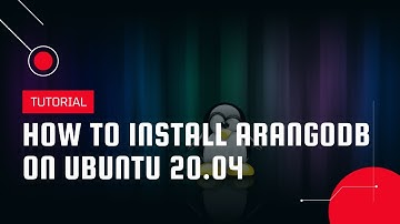 How to install ArangoDB on Ubuntu 20.04 | VPS Tutorial