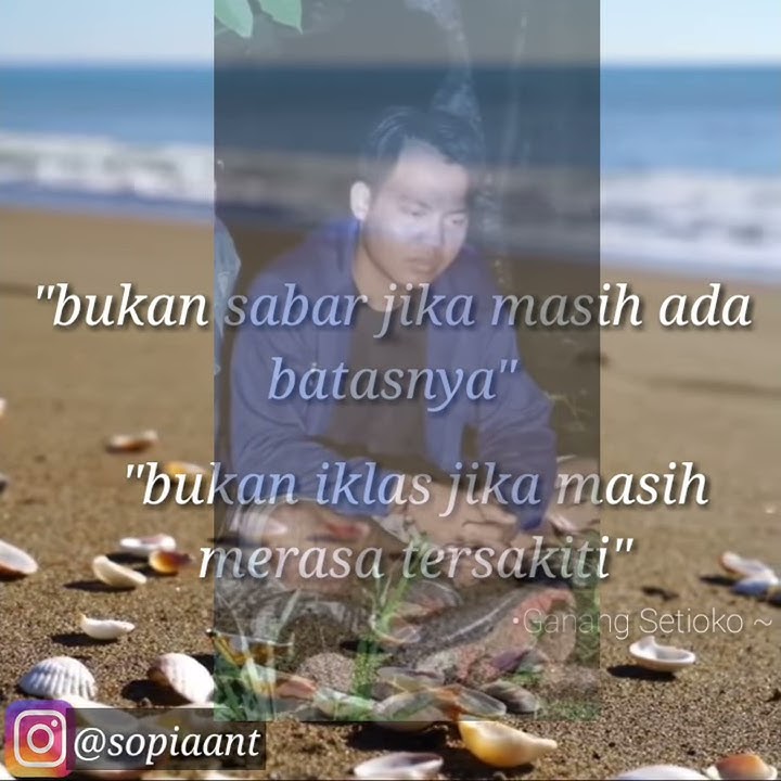 🔴STORY WHATSHAP,KATA KATA BIJAK GANANG SETIOKO || || story wa kata kata ganang setioko