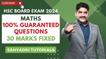 Maths | 100% Guaranteed Questions | 30 Marks Fixed | HSC Board Exam 2024 | Sahyadri Tutorials |