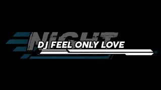 DJ BREAKBEAT FEEL ONLY LOVE||JUNGLEDEEP GAMELAN #djterbaru2022 #musikterbaru2023