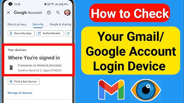 How to check My gmail login device | Who Use my gmail account (2023)