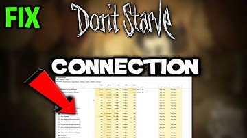 Dont Starve  – How to Fix Connection Issues – Complete Tutorial