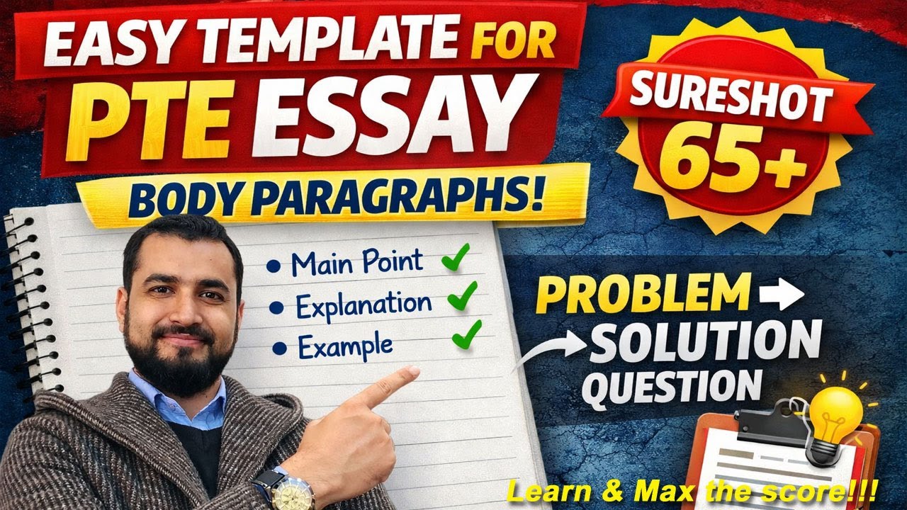 PTE Essay Body Paragraph Easy Template 🔥Sure-Shot 65+ (Problem–Solution Type)