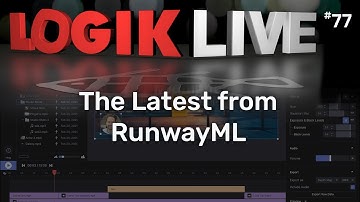 Logik Live #077: The Latest from RunwayML with Cristobal Valenzuela