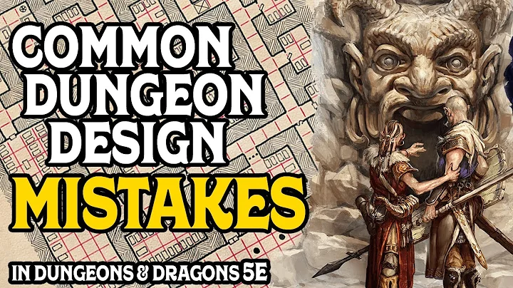Five Dungeon Design Mistakes in Dungeons and Dragons 5e