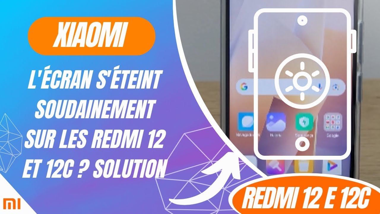 L'écran s'éteint soudainement sur les Redmi 12 et 12C ? Solution ...