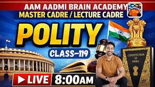 Master Cadre | Lecture Cadre Polity Class | Aam Aadmi Brain Academy | Live Polity Lecture 2026
